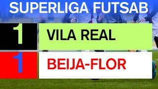 Superliga Futsab - Vila Real 1 x 1 Beija Flor - Fase Semifinal