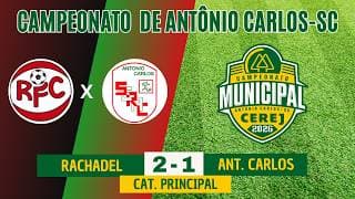 Principal - Rachadel 2 x 1 Antônio Carlos - Campeonato de Antônio Carlos - SC - 2026